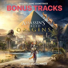 Assassin's Creed Origins BONUS TRACKS (Select unreleased)