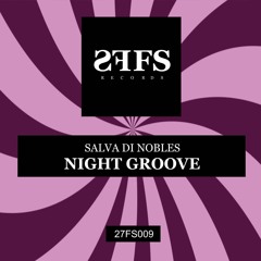 Salva Di Nobles - Nigth Groove