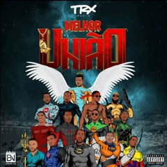 Trx Music - Vou Bazar (Álbum Melhor União)