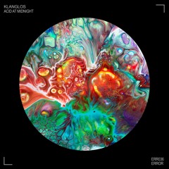 Klanglos - Acid At Midnight (Original Mix)