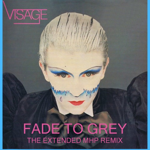Stream Visage - Fade To Grey (Extended MHP Remix) by MHP Disco