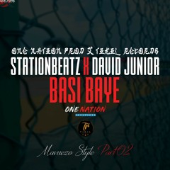 Stationbeatz - Basi Baye x David Junior_Mavuezo Style Part 2.mp3