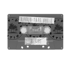 DJUDJU TAPE VOL. 2 - Less Is More with a:side