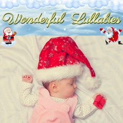Merry Christmas Everywhere Super Soft Relaxing Calming Baby Piano Lullaby For Sweet Dreams
