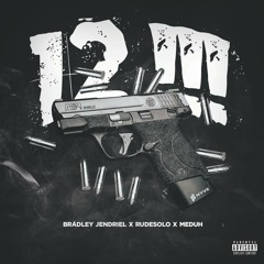 12 !!! - Bradley Jendriel ft. Rude Solo & Meduh (Prod. BeeruBeats)
