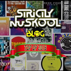 Strictly Nuskool Blog "TOP OF 2018"