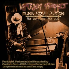 Gustavo Soro  -  InFusion Project -  "Old Smooth Beer"