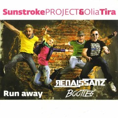 SunStroke Project & Olia Tira - Run Away (Renaissanz Epic Sax Guy Bootleg) FREE(Link in description)