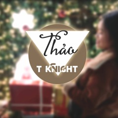 T.H.A.O -  Tknight (love)