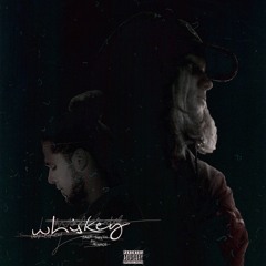 WHISKEY ft. MENACE