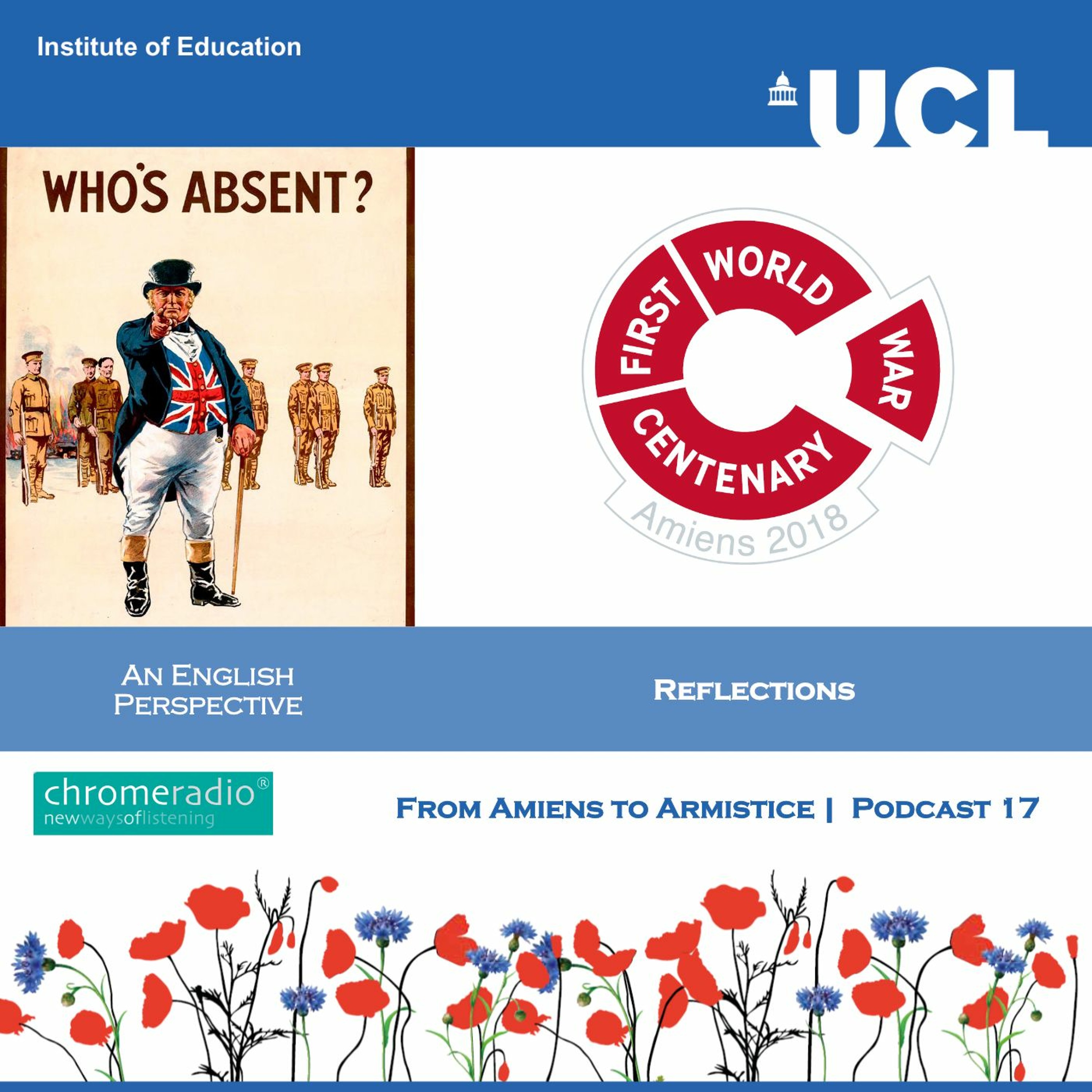 FROM AMIENS TO ARMISTICE 17 | Reflections - An English Perspective