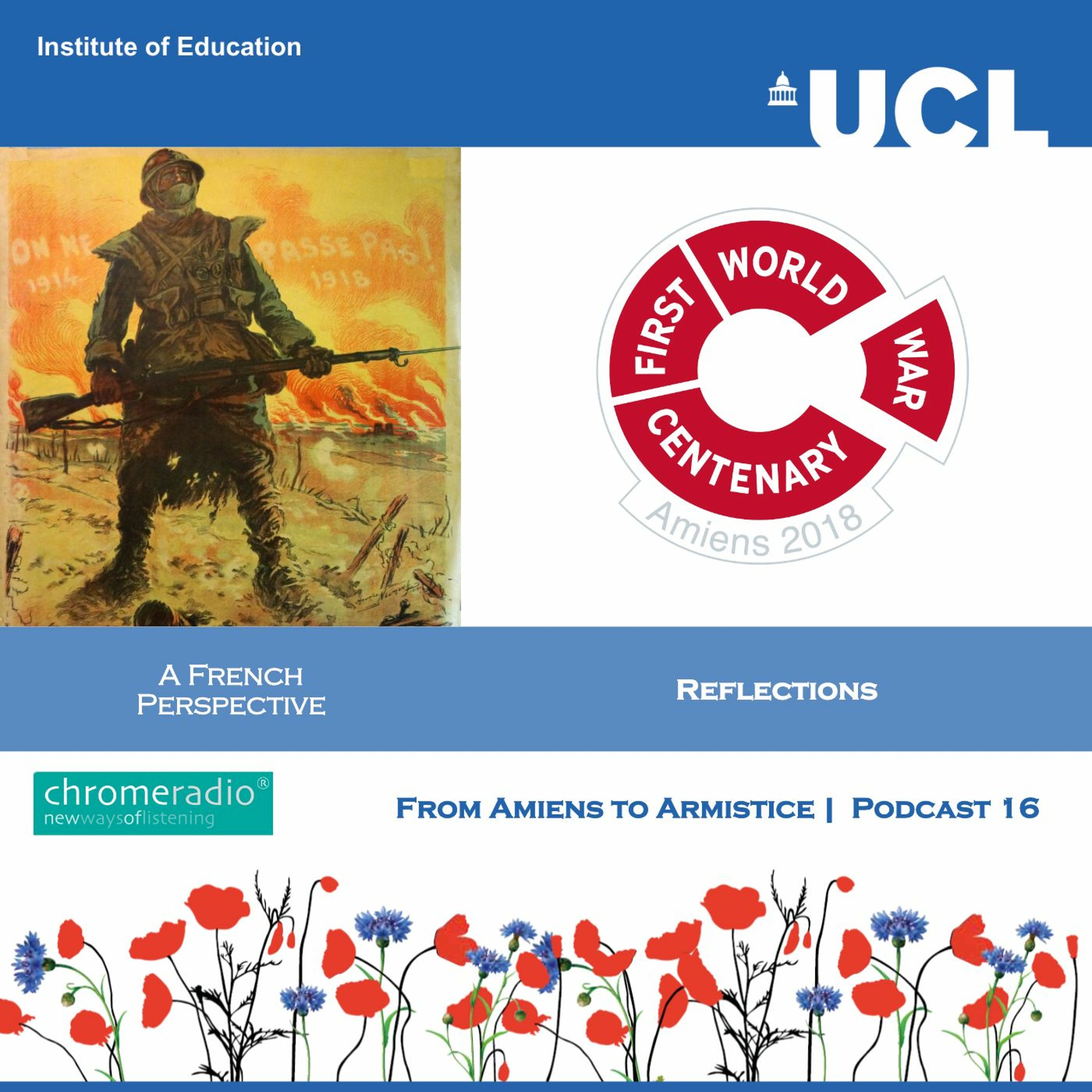 FROM AMIENS TO ARMISTICE 16 | Reflections - A French Perspective