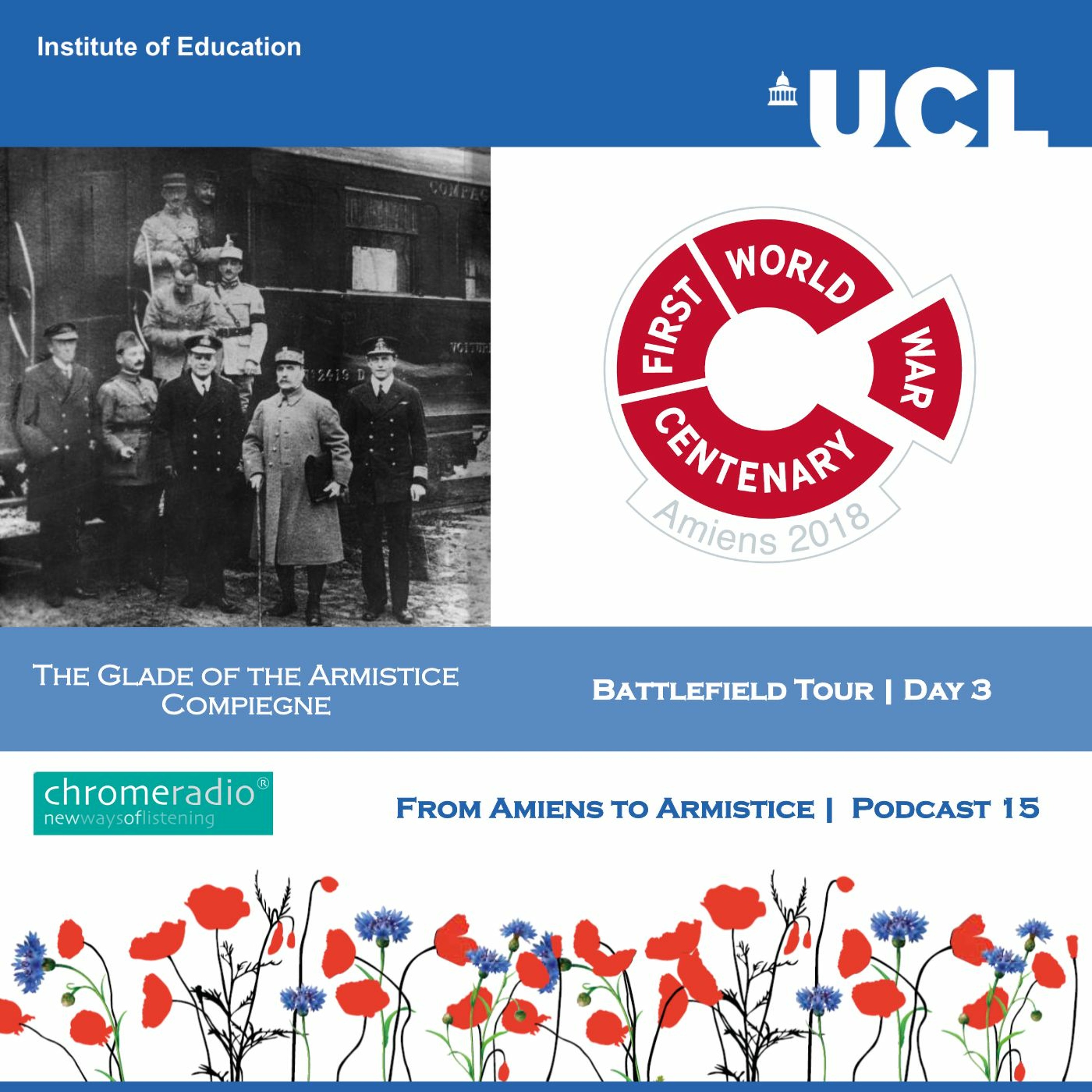 FROM AMIENS TO ARMISTICE 15 | Battlefield Tour Day 3 - Glade of the Armistice