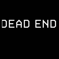 DEAD END