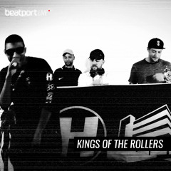 Kings of the Rollers Beatport Live Mix