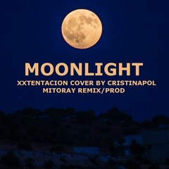 Cristinapol - Moonlight (Cover) Prod. MITO RAY