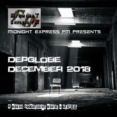 Midnight Express FM Presents DepGlobe December 2018 (NES100)