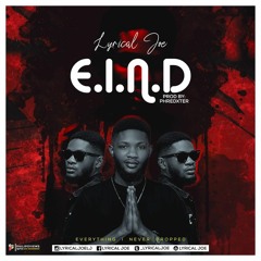 LyricalJoe - E.I.N.D