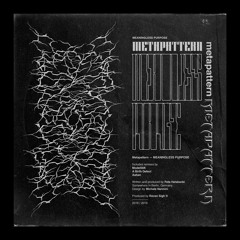 Metapattern - Meaningless