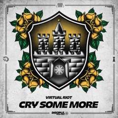 Virtual Riot - Cry Some More