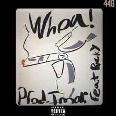 Woah! - Ricky Prod. ImOli