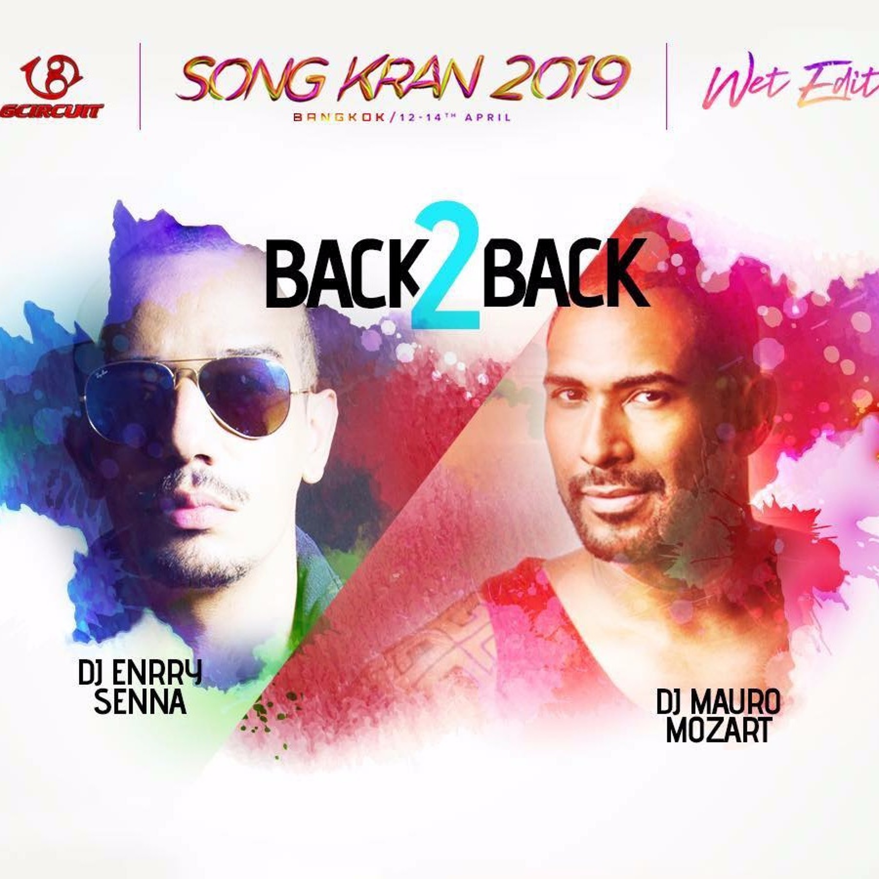 Enrry Senna & Mauro Mozart - Song Kran 2019 (Bangkok, Thailand)(April 14, 2019) episode artwork