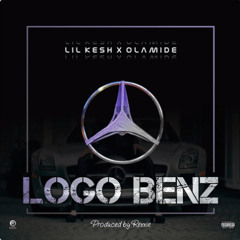 Logo Benz By Lil Kesh x Olamide || Skillx Media
