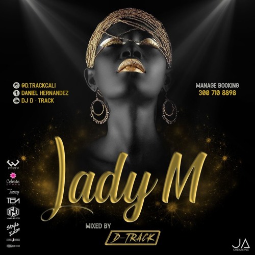 LADY M - MIXED BY DJ D - TRACK