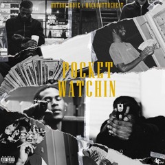 Pocket Watchin [Prod. Mackgottheheat]