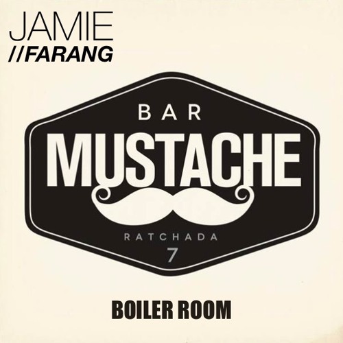 Stream Jamie Farang @ Mustache | Bangkok, 10.05.2018 by Jamie Farang |  Listen online for free on SoundCloud