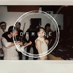Demure Technocast #1 / Kudeki + Live Violin