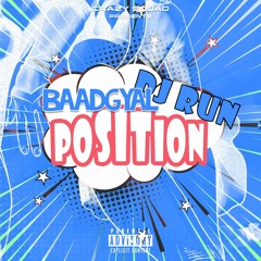 02 - BaadGyal x Dj Run - Position - (OWNER STUDIO)