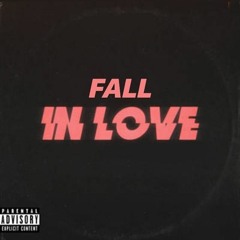 Fall In Love Ft Shies (Prod Cash Money AP)