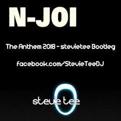 NJoi - Anthem - StevieTee 2018 Bootleg SC