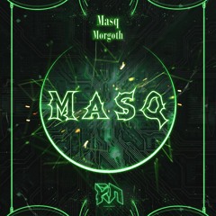 Masq - Morgoth (Riddim Network Exclusive) Free Download