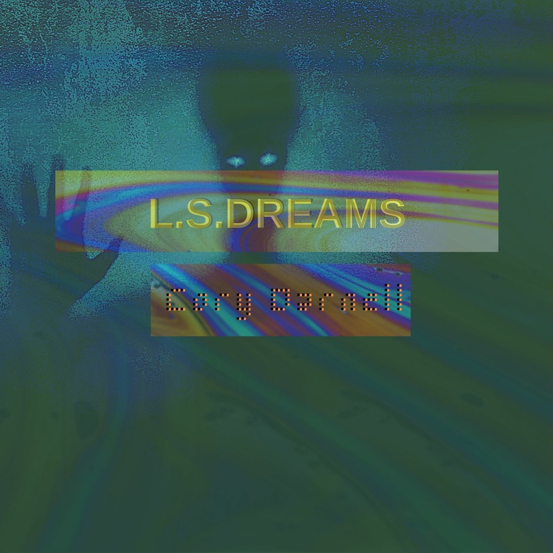 lsdreams Stream L.S.DREAMS by YXE | Cory Darnell | Listen online for free on  SoundCloud