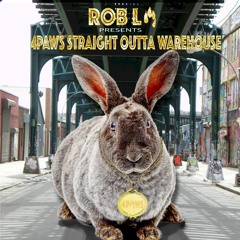 Rob La Presents: 4PAWS Straight Outta Warehouse