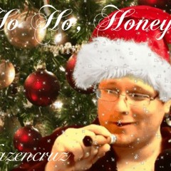 Ho Ho, Honey