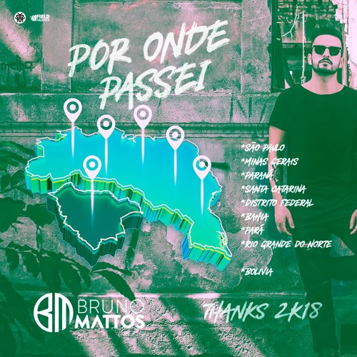 BRUNO MATTOS - WELCOME 2019 | FREE DOWNLOAD