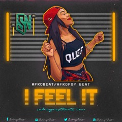 I FEEL IT - Afrobeat/Afropop Instrumental(Prod. By SidneyNext)