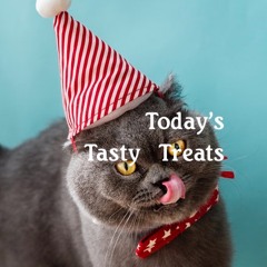 Today's Tasty Treats
