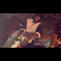 31Amilooo - Hardships (Mixed By HORUS)