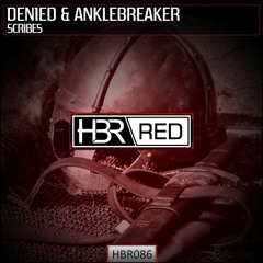 Den1ed & Anklebreaker - Scribes [Preview]