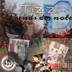 Tizz - Prends des notes