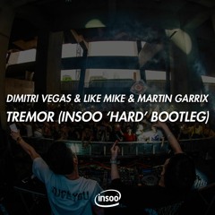 Tremor (Insoo 'HARD' Bootleg)