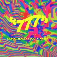 ✿ lilbootycall ✿ ~ 777 ft cuco + kwe$t(Gameboi Edit)