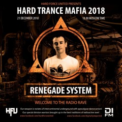 Renegade System @ Hard Trance Mafia 2018