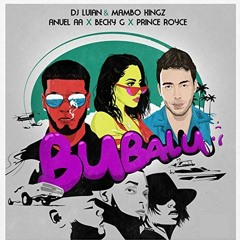 Anuel AA Ft. Prince Royce & Becky G - Bubalu (Antonio Colaña 2018 Reggaeton Version) 98BPM