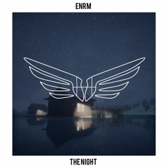ENRM - The Night