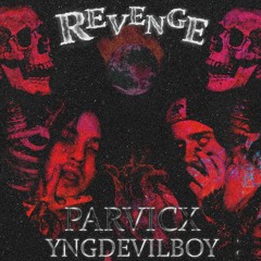 Revenge (feat. Parvicx)
